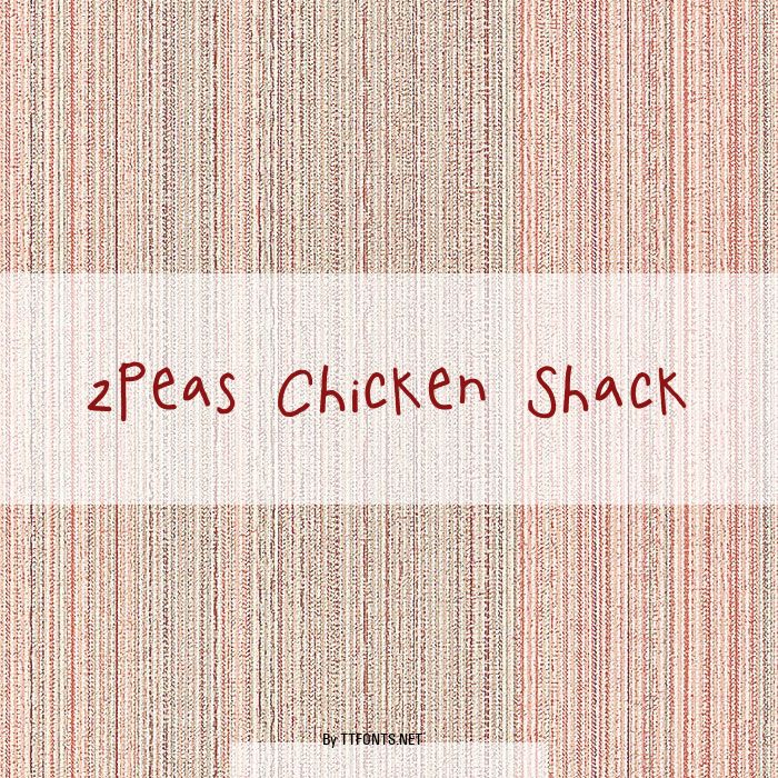 2Peas Chicken Shack example